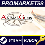 * Animal Gods Steam КЛЮЧ * GLOBAL (NO TR)