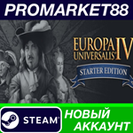 * Europa Universalis IV: Starter Edition (2021) Steam А