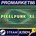 * Pixelpunk XL Steam КЛЮЧ * GLOBAL (NO TR)