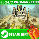 **ВСЕ СТРАНЫ+РОССИЯ** Drop Duchy STEAM GIFT