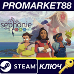 * Sephonie Steam КЛЮЧ * GLOBAL (NO TR)