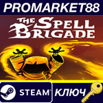 * The Spell Brigade Steam КЛЮЧ * GLOBAL (NO TR)