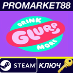 * Drink More Glurp Steam КЛЮЧ * GLOBAL (NO TR)