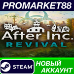 * After Inc: Revival Steam АККАУНТ НОВЫЙ+ПОЧТА