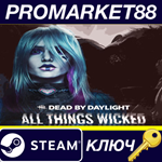 * Dead by Daylight - All Things Wicked Chapter DLC Stea