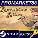 * Arcadian Atlas Steam КЛЮЧ * GLOBAL