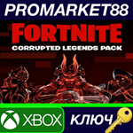 * Fortnite - Corrupted Legends Pack US XBOX One / Xbox
