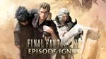 * Final Fantasy XV - Episode Ignis DLC EU XBOX One / Xb