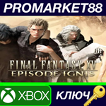 * Final Fantasy XV - Episode Ignis DLC EU XBOX One / Xb