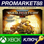 * Warhammer 40,000: Inquisitor - Martyr Ultimate Editio