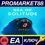 * Sea of Solitude EA App КЛЮЧ * GLOBAL