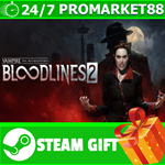 *Vampire: The Masquerade* - Bloodlines™ 2 STEAM GIFT