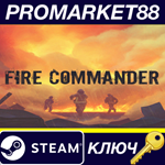 Fire Commander Steam КЛЮЧ GLOBAL