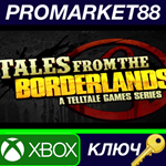 Tales from the Borderlands XBOX One КЛЮЧGLOBAL