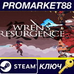 Wren´s Resurgence Steam КЛЮЧ GLOBAL