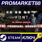 Hunt: Showdown 1896 - The Prodigal Daughter DLC Steam К