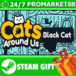 *ВСЕ СТРАНЫ+РОССИЯ* Cats Around Us: Black Cat STEAM