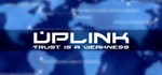Uplink (Steam Gift/Region Free)