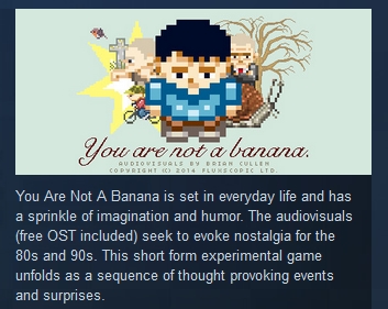 You Are Not A Banana ( Steam Key / Region Free )