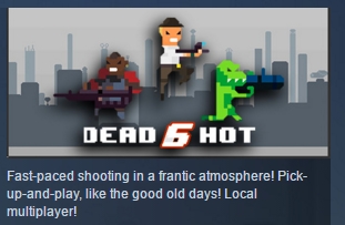 Dead6hot ( Steam Key / Region Free ) GLOBAL ROW