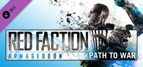 Red Faction: Armageddon Path to War STEAM KEY REG. FREE