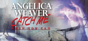 Angelica Weaver: Catch Me When You Can STEAM REG. FREE