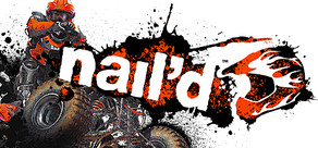 Nail´d / Naild  ( Steam Key / Region Free )