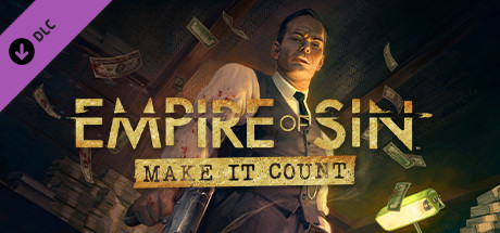 Empire of Sin - Make it Count 💎 DLC STEAM GIFT RU