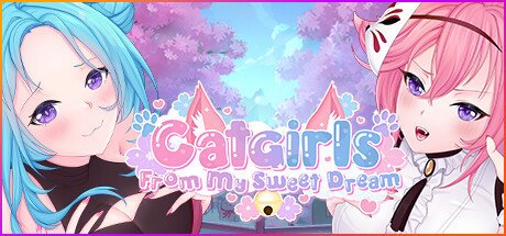 Save 60% on Catgirls From My Sweet Dream on Steam