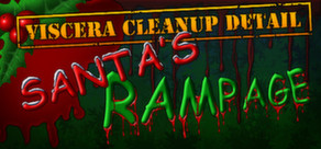 Viscera Cleanup Detail: Santas Rampage  (STEAM KEY ROW)