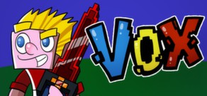 Vox  ( Steam Key / Region Free )