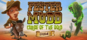 Fester Mudd: Curse of the Gold Episode 1 STEAM KEY ROW