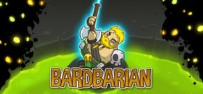 Bardbarian ( Steam Key / Region Free ) GLOBAL ROW