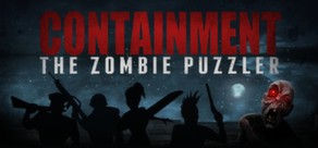 Containment: The Zombie Puzzler (Steam Key / Reg.Free)