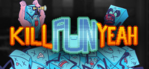 Kill Fun Yeah  ( Steam Key / Region Free ) GLOBAL ROW
