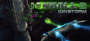 Ionball 2: Ionstorm  ( Steam Key / Region Free )