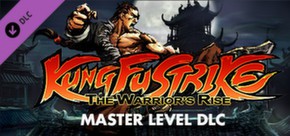 Kung Fu Strike The Warrior´s Rise Master Level STEAM