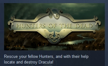 Hunters Of The Dead  ( Steam Key / Region Free )