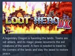 Loot Hero DX * STEAM KEY REGION FREE GLOBAL