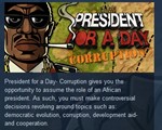 President for a Day Corruption *STEAM KEY REGION FREE
