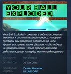 Your Ball Exploded * STEAM KEY REGION FREE GLOBAL