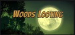 Woods Looting STEAM KEY REGION FREE GLOBAL