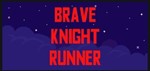 Brave knight runner STEAM KEY REGION FREE GLOBAL