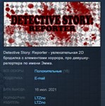Detective Story Reporter *STEAM KEY REGION FREE GLOBAL