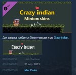 Crazy indian - Minion skins [DLC] STEAM KEY REGION FREE