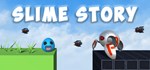 Slime Story * АВТОДОСТАВКА STEAM РОССИЯ