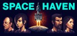 Space Haven * АВТОДОСТАВКА STEAM GIFT РОССИЯ