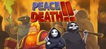 Peace, Death! 2 * АВТОДОСТАВКА STEAM GIFT РОССИЯ