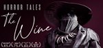 HORROR TALES: The Wine *АВТОДОСТАВКА STEAM GIFT РОССИЯ