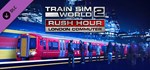 Train Sim World 2: Rush Hour London Commuter Route